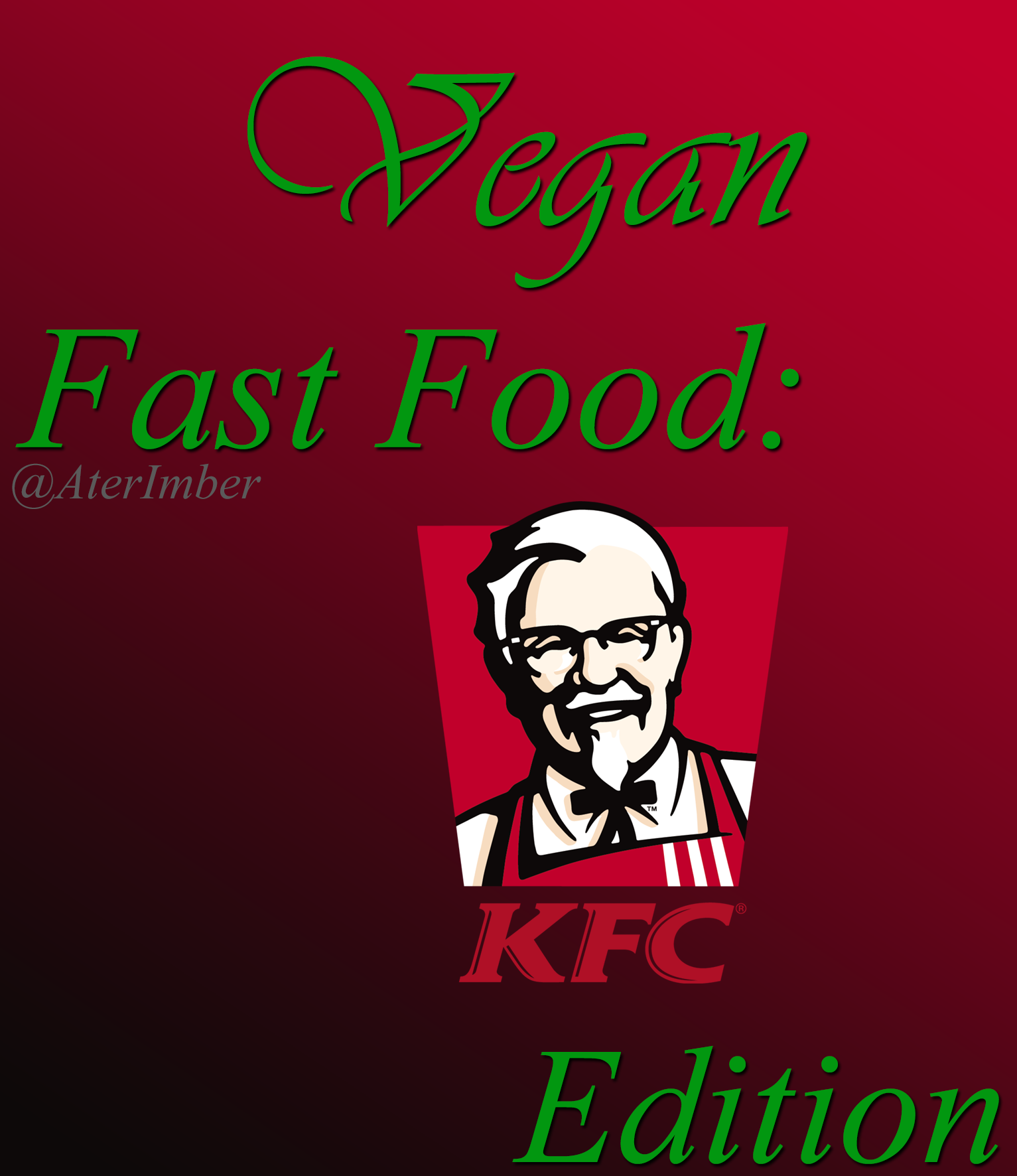 AterImber.com - The Veg Life - Vegan Tips - Vegan Fast Food KFC Edition - KFC Preview - veganism, vegan tips, vegan fast food, food blogger, food reviewer, KFC, plant-based, meat-free